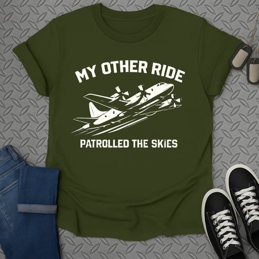 My Other Ride Patrolled the Skies T-Shirt