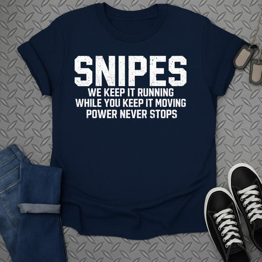 Navy t-shirt with white text "SNIPES WE KEEP IT RUNNING WHILE YOU KEEP IT MOVING POWER NEVER STOPS".