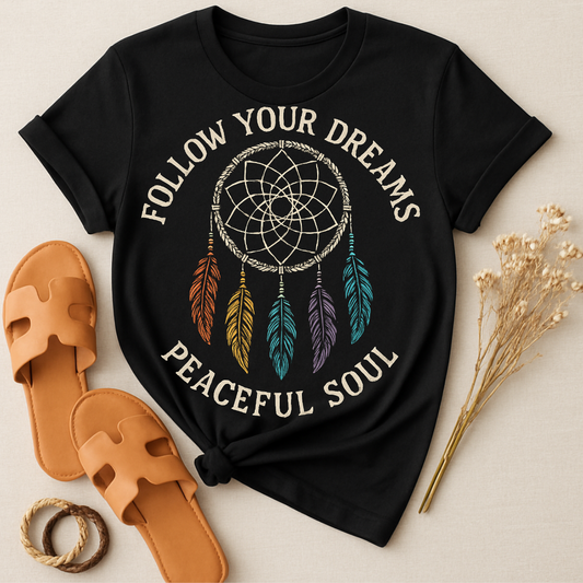 Follow Your Dreams Peaceful Soul Dreamcatcher Shirt Product