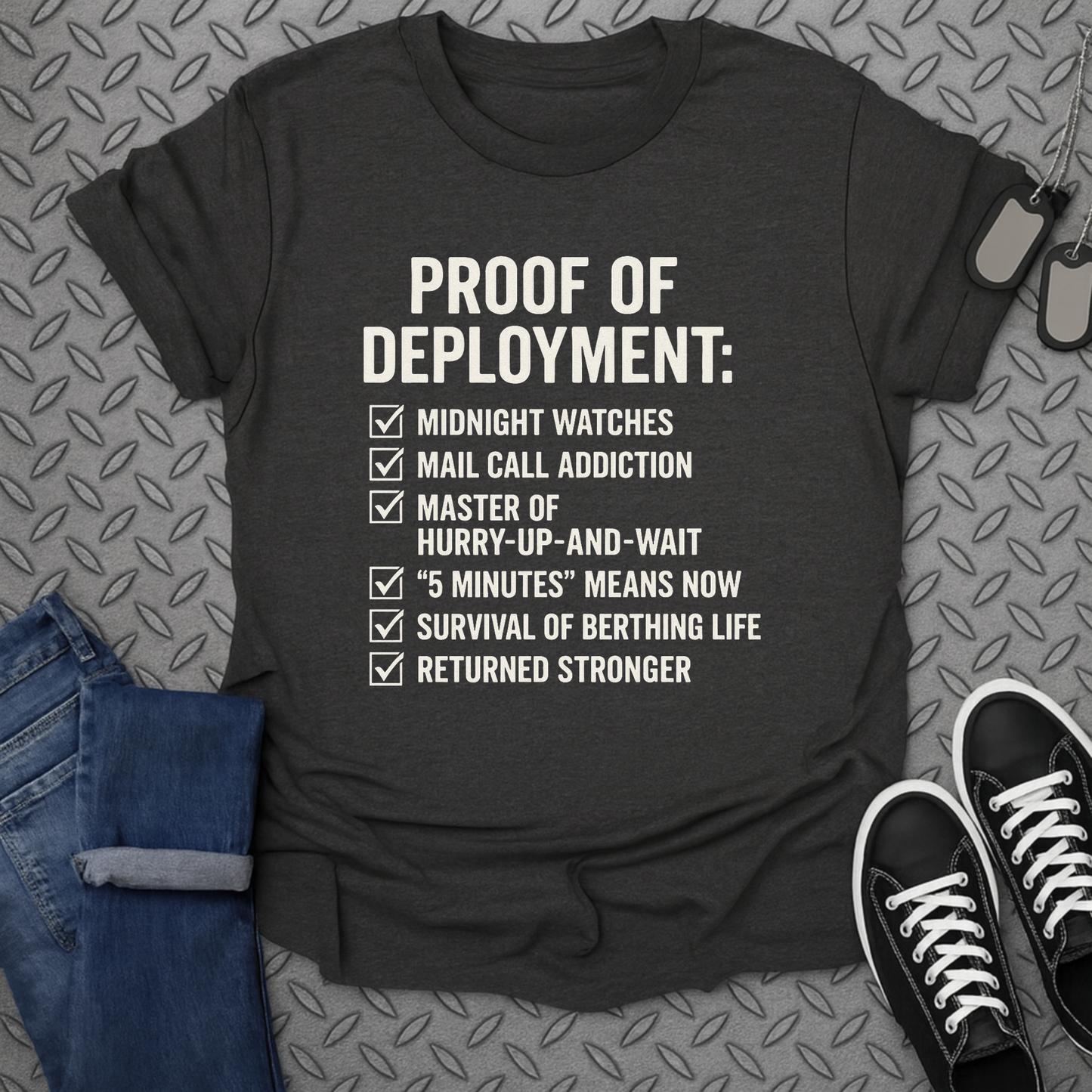 proof of deployment tshirt