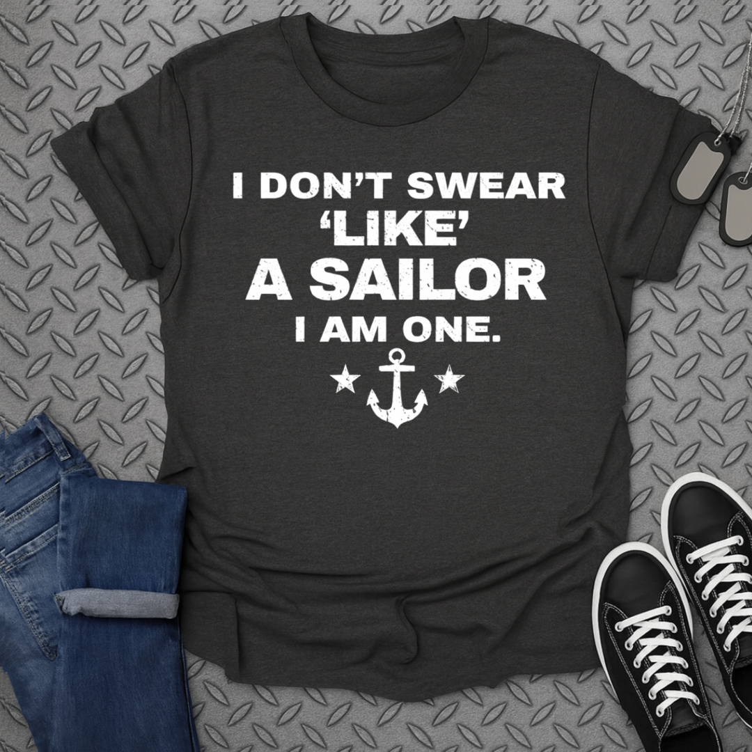 I Don't Swear Tshirt