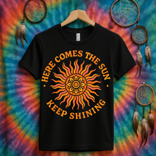 Here Comes The Sun Keep Shining Graphic T-Shirt product