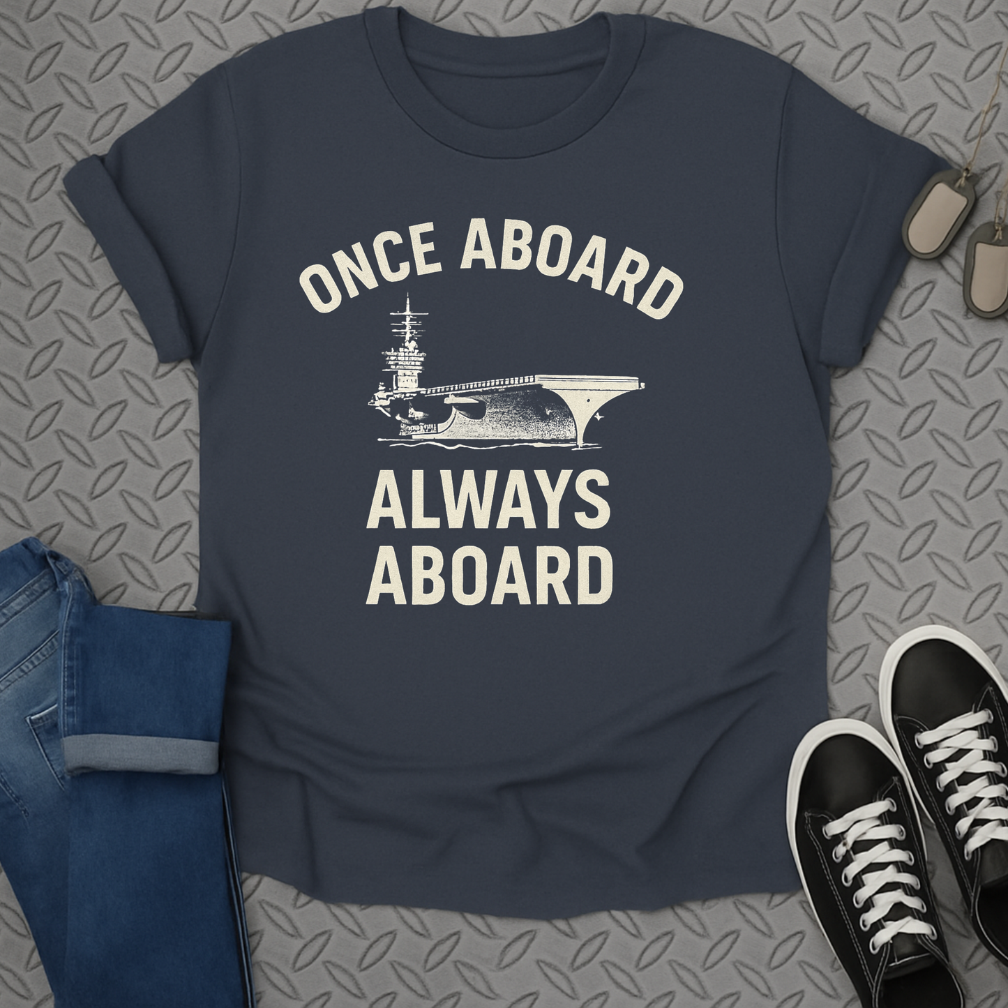 once aboard always aboard tshirt