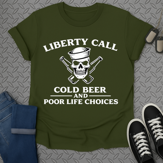Liberty call cold beer tshirt