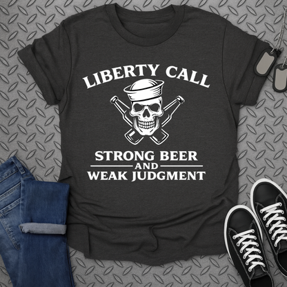 Liberty call strong beer tshirt