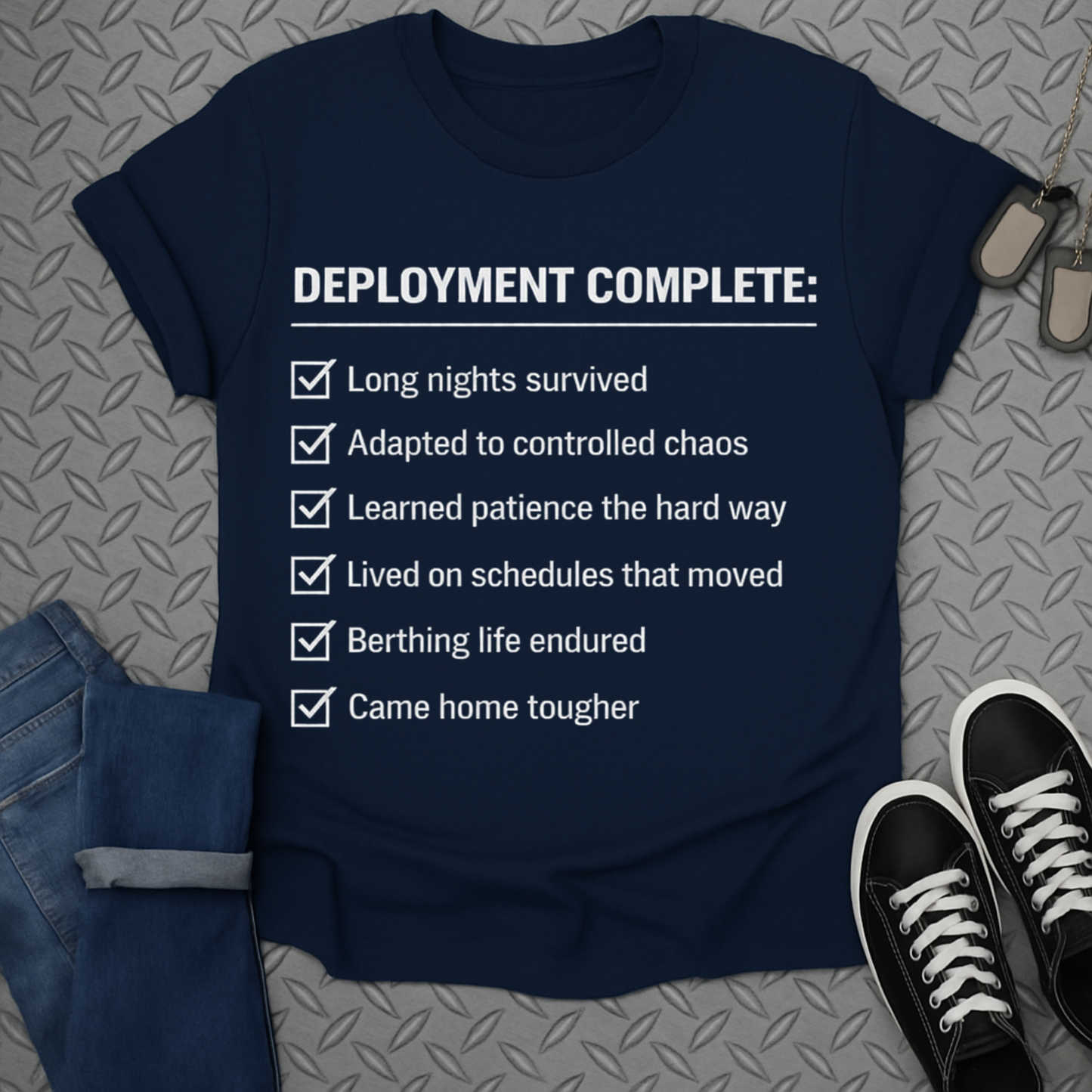 Deployment complete tshirt