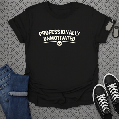 Professionally Unmotivated Skull Graphic T-Shirt