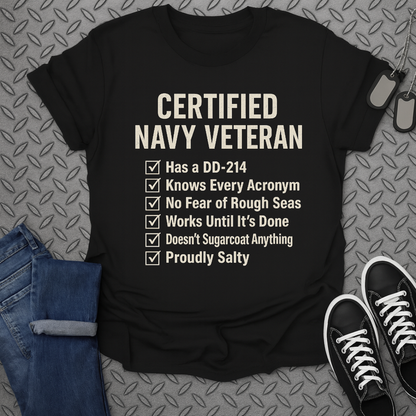 Certified Navy Veteran DD-214 Proudly Salty T-shirt