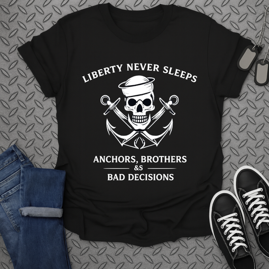 Liberty Never Sleeps Anchors Brothers and Bad Decisions product