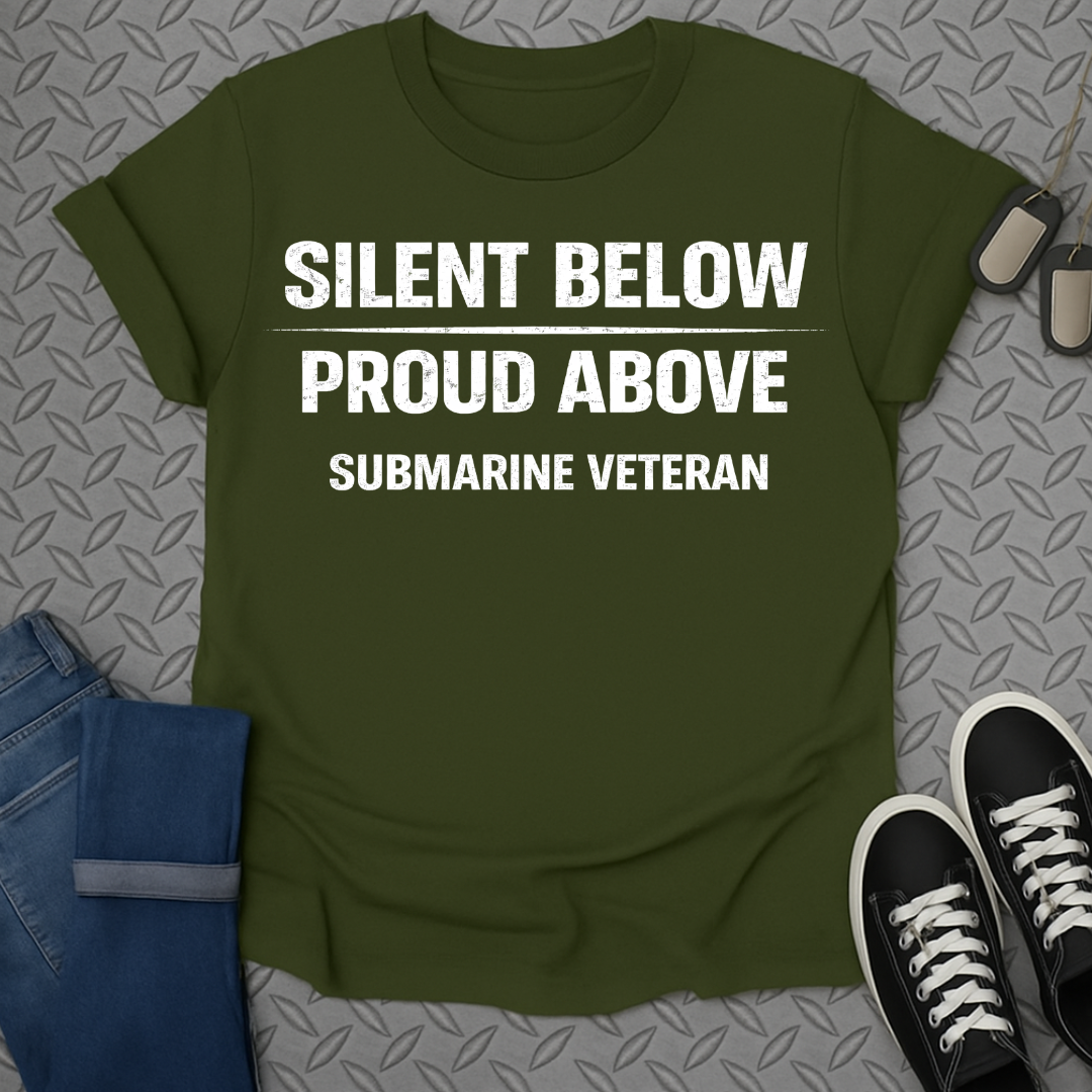 Silent Below Proud Above Submarine Veteran product type
