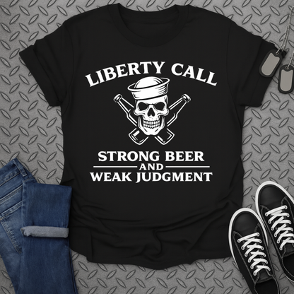 Liberty call strong beer tshirt