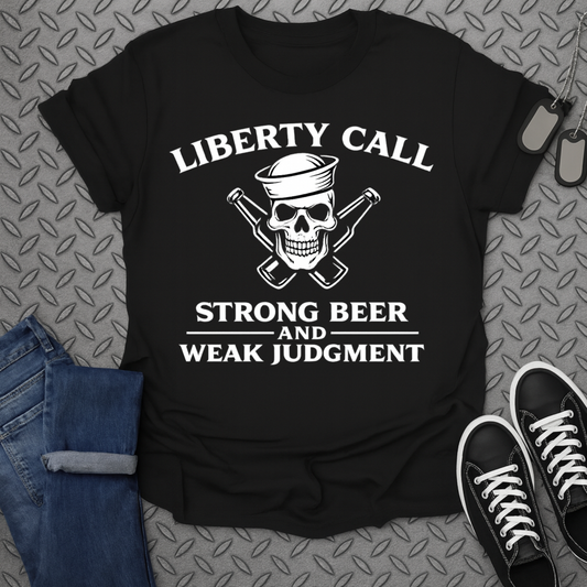 Liberty call strong beer tshirt