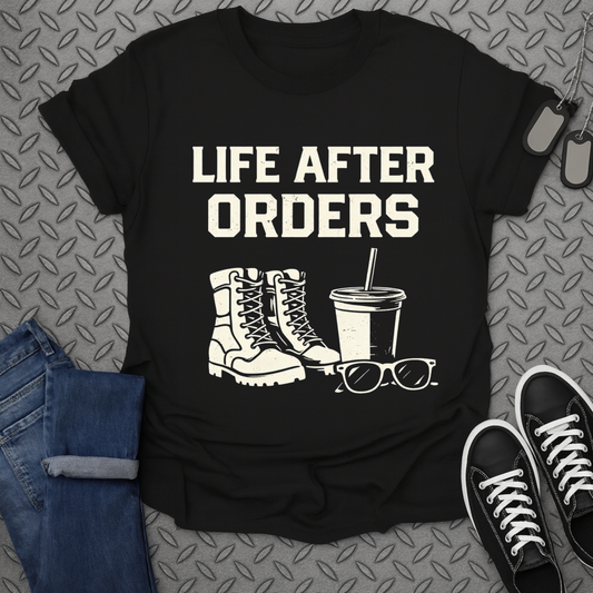 Life After Orders Graphic T-Shirt for Casual Wear