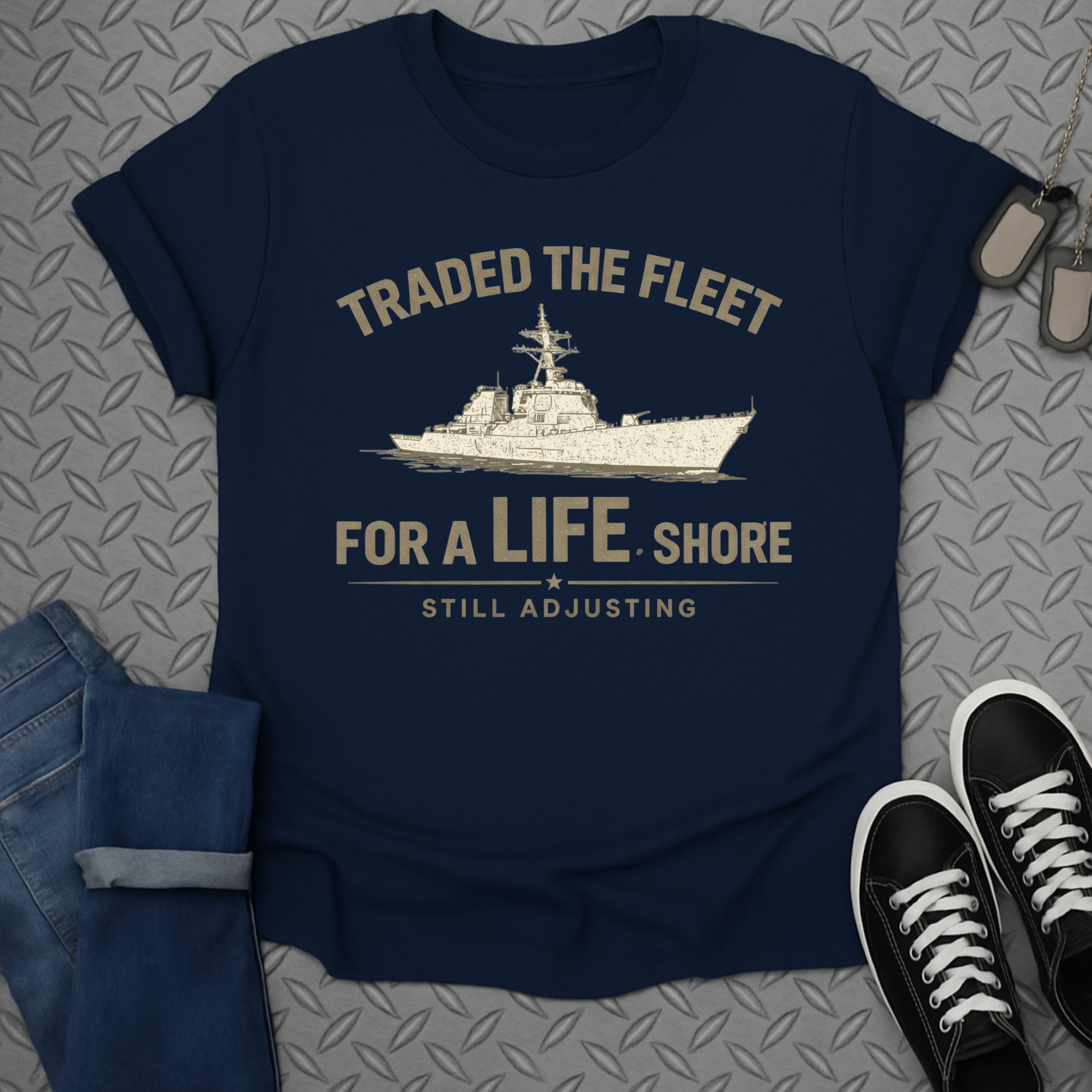 Traded The Fleet For A Life Shore Still Adjusting Shirt