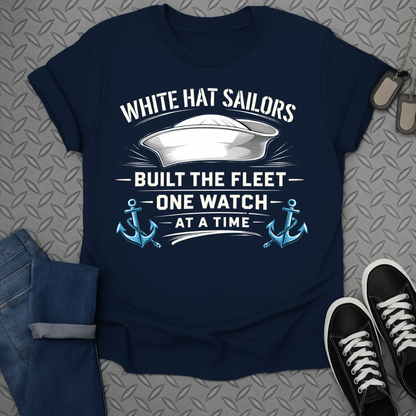 White Hat Sailors Built the Fleet One Watch T-shirt