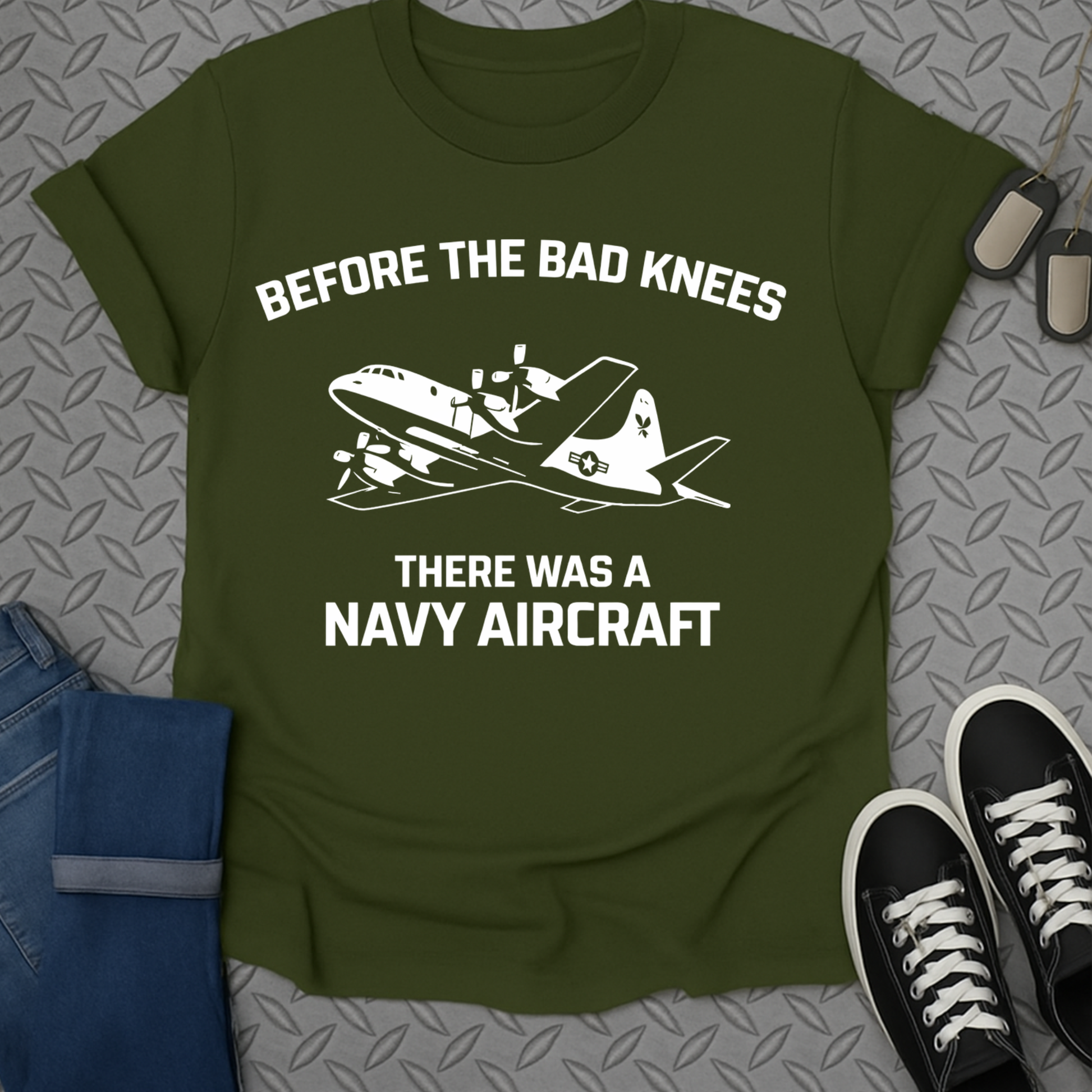 Before the Bad Knees There Was a Navy Aircraft shirt