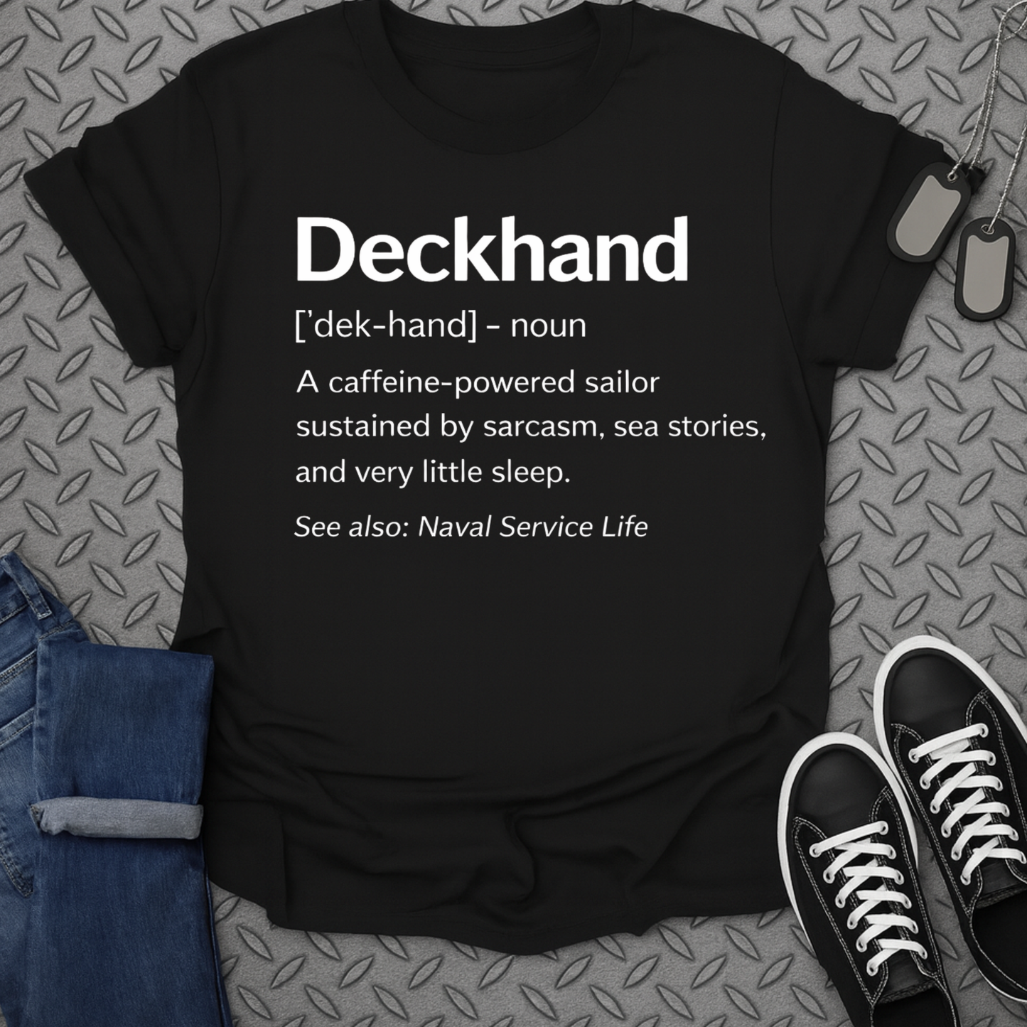 Deckhand Definition Funny Sarcastic Quote Shirt