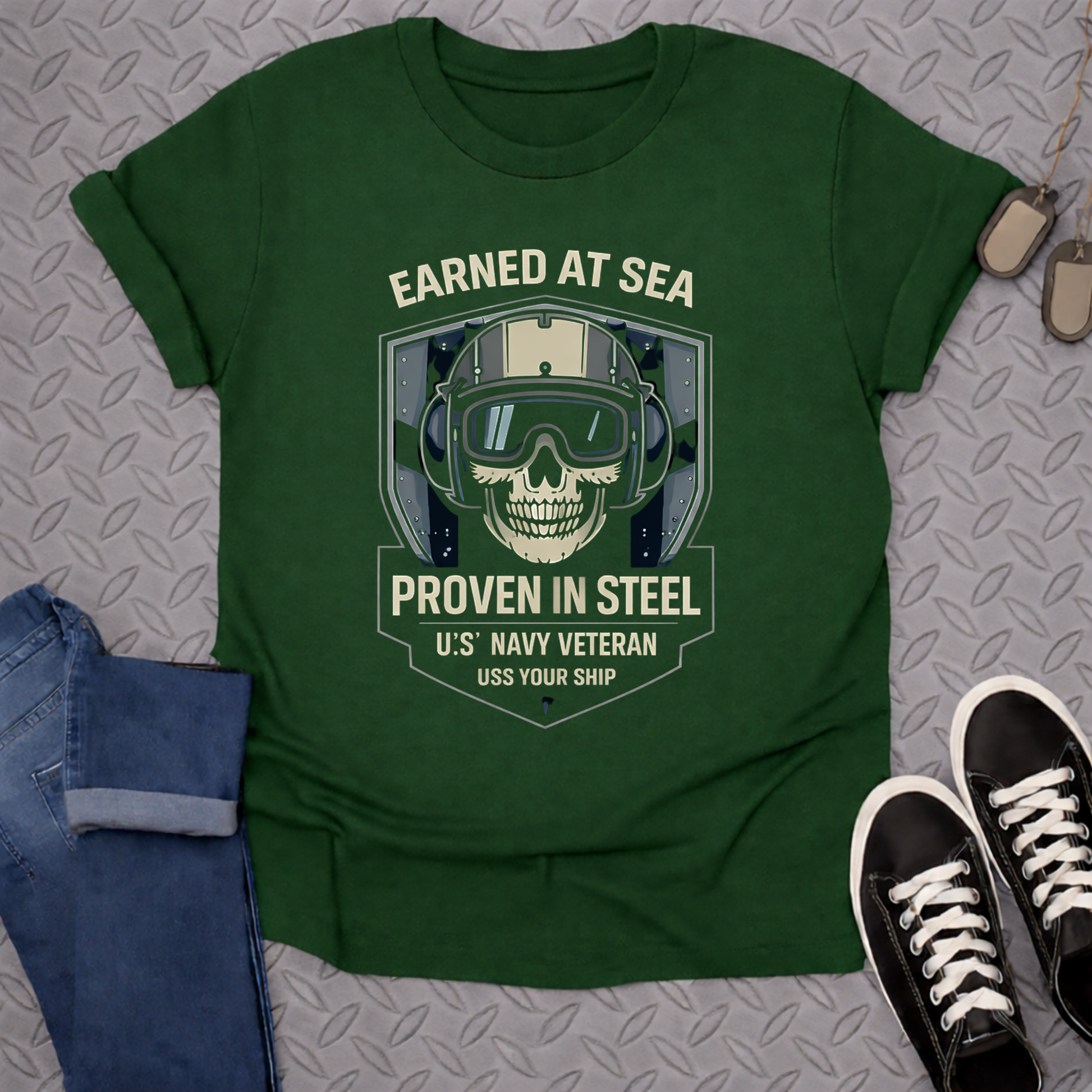 Earned at Sea Proven in Steel U.S. Navy Veteran Shirt