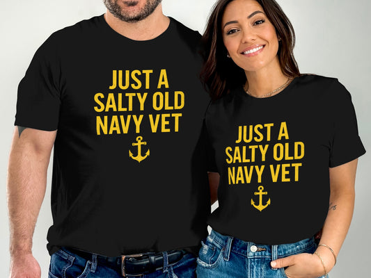 Just a Salty Old Navy Vet Graphic T-Shirt for Veterans