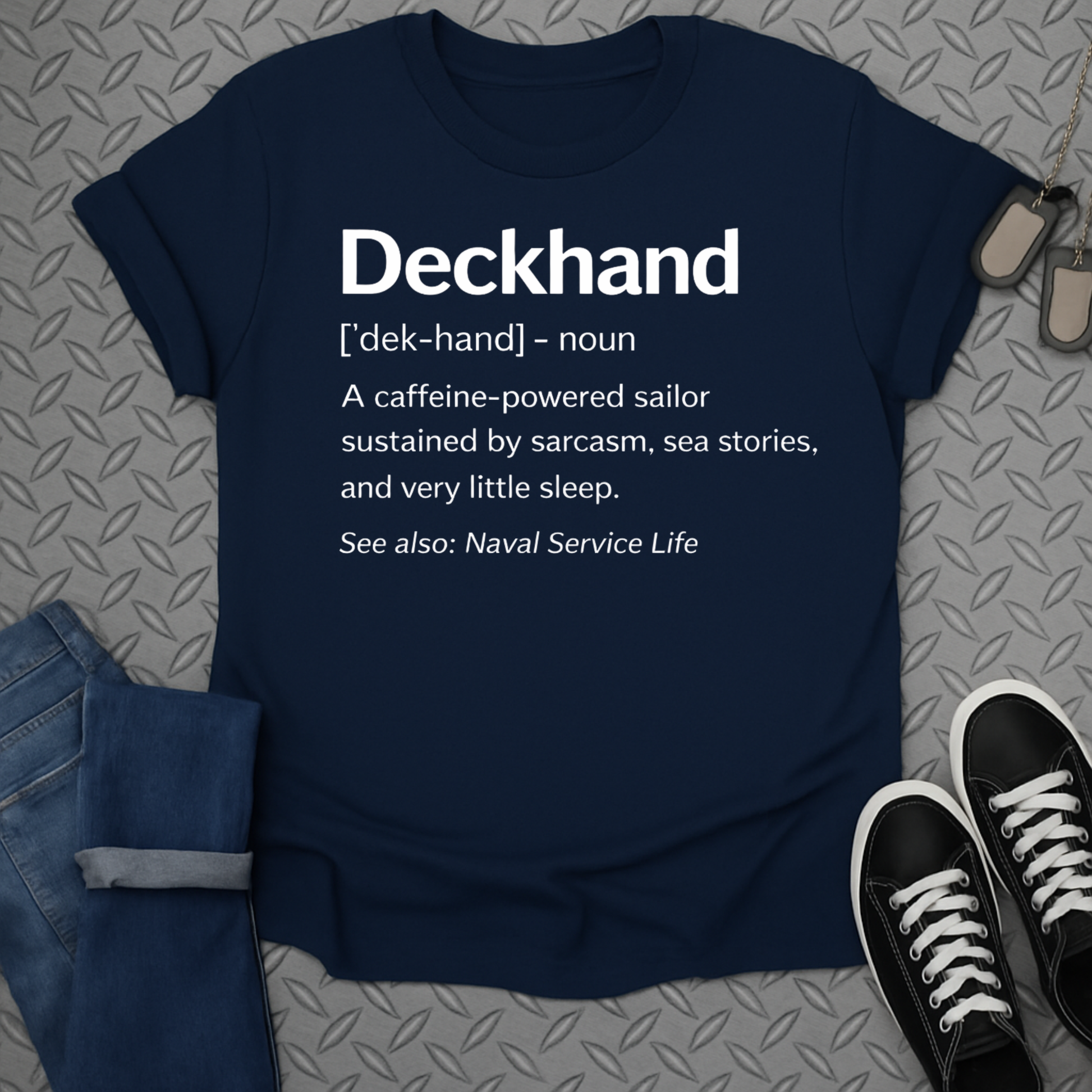 Deckhand Definition Funny Nautical T-Shirt for Sailors