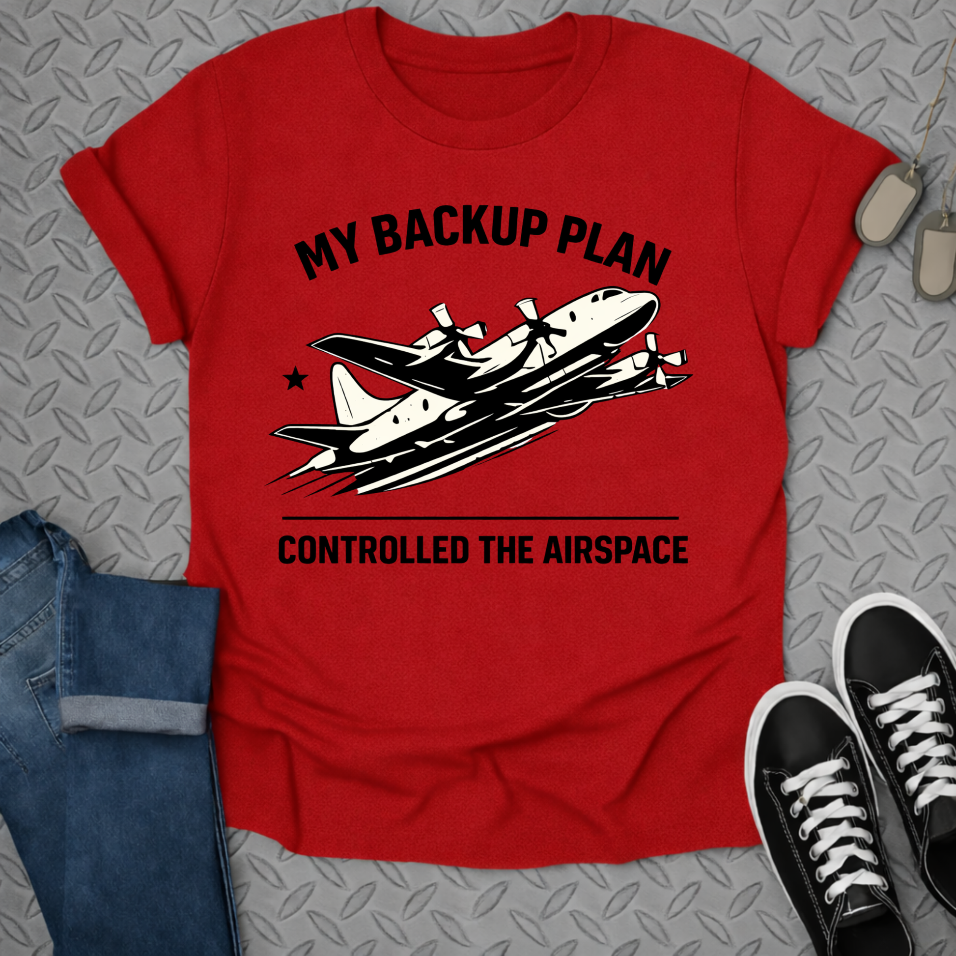 My Backup Plan Controlled The Airspace Shirt
