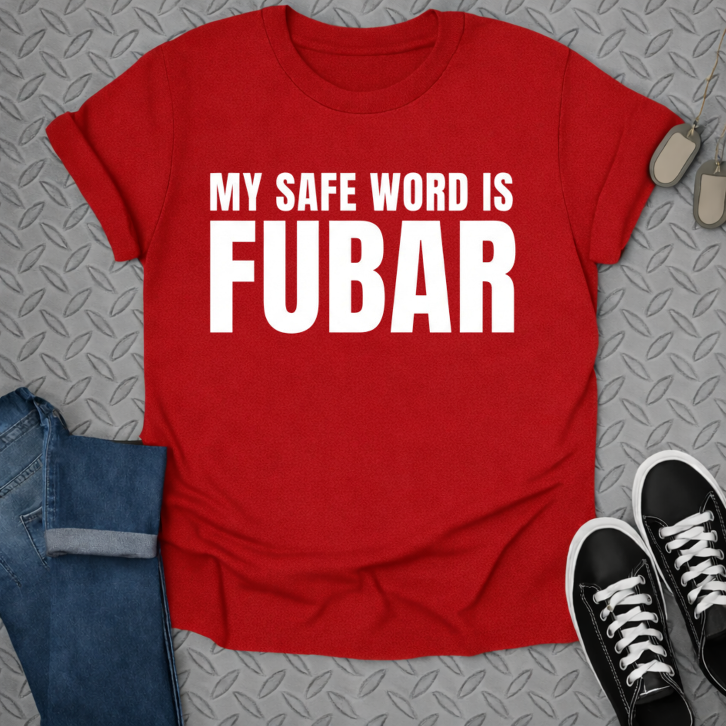 My safe word  tshirt