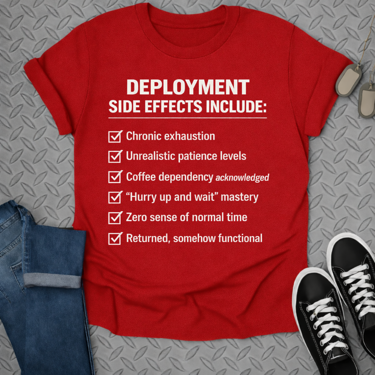 Deployment tshirt