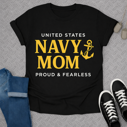 united states navy mom proud & fearless