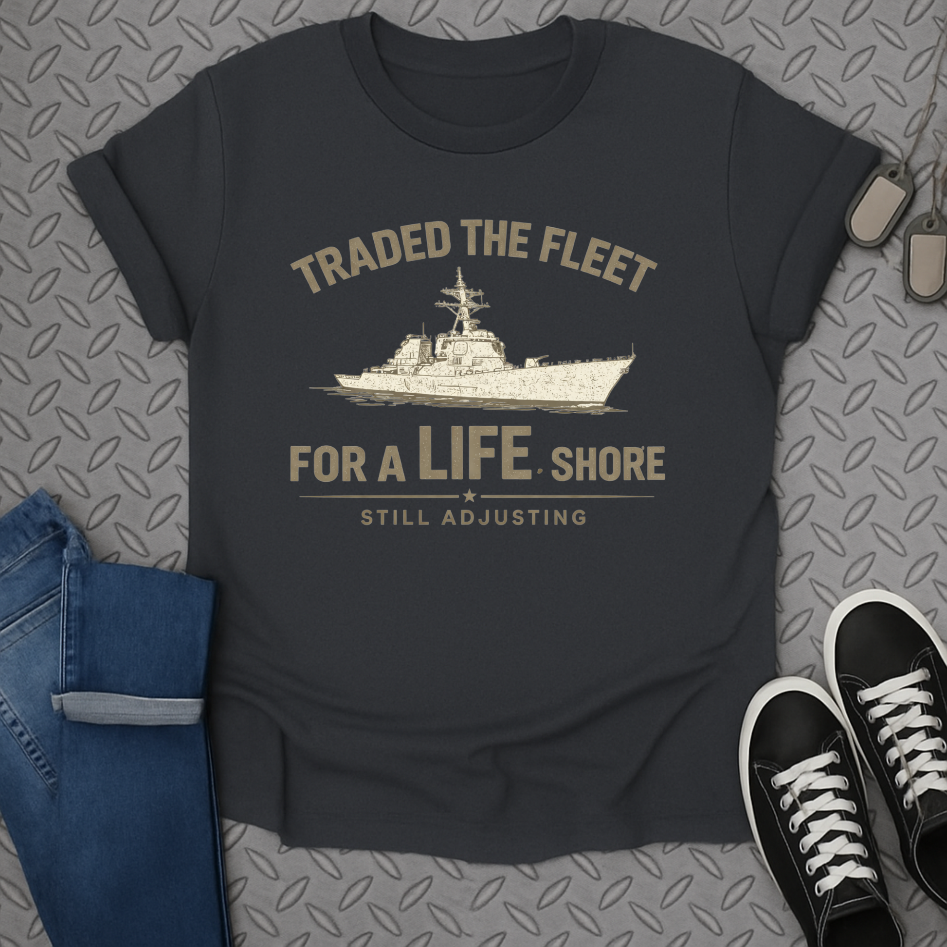 Traded the Fleet for a Life Shore Still Adjusting Shirt