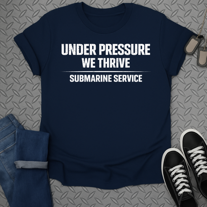 UNDER PRESSURE WE THRIVE SUBMARINE SERVICE product type