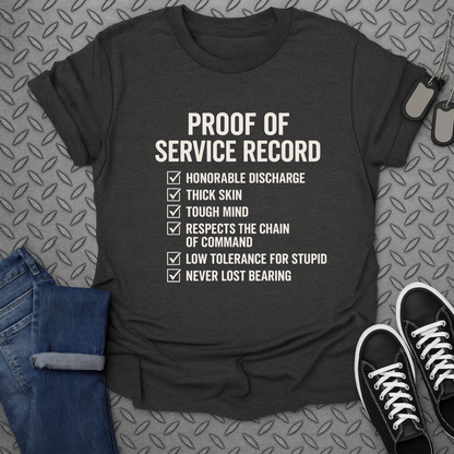 proof of service record tshirt