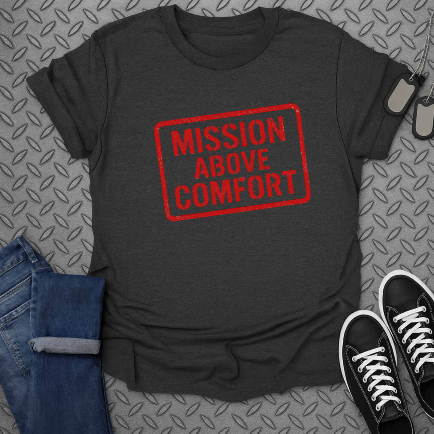 mission above comfort tshirt