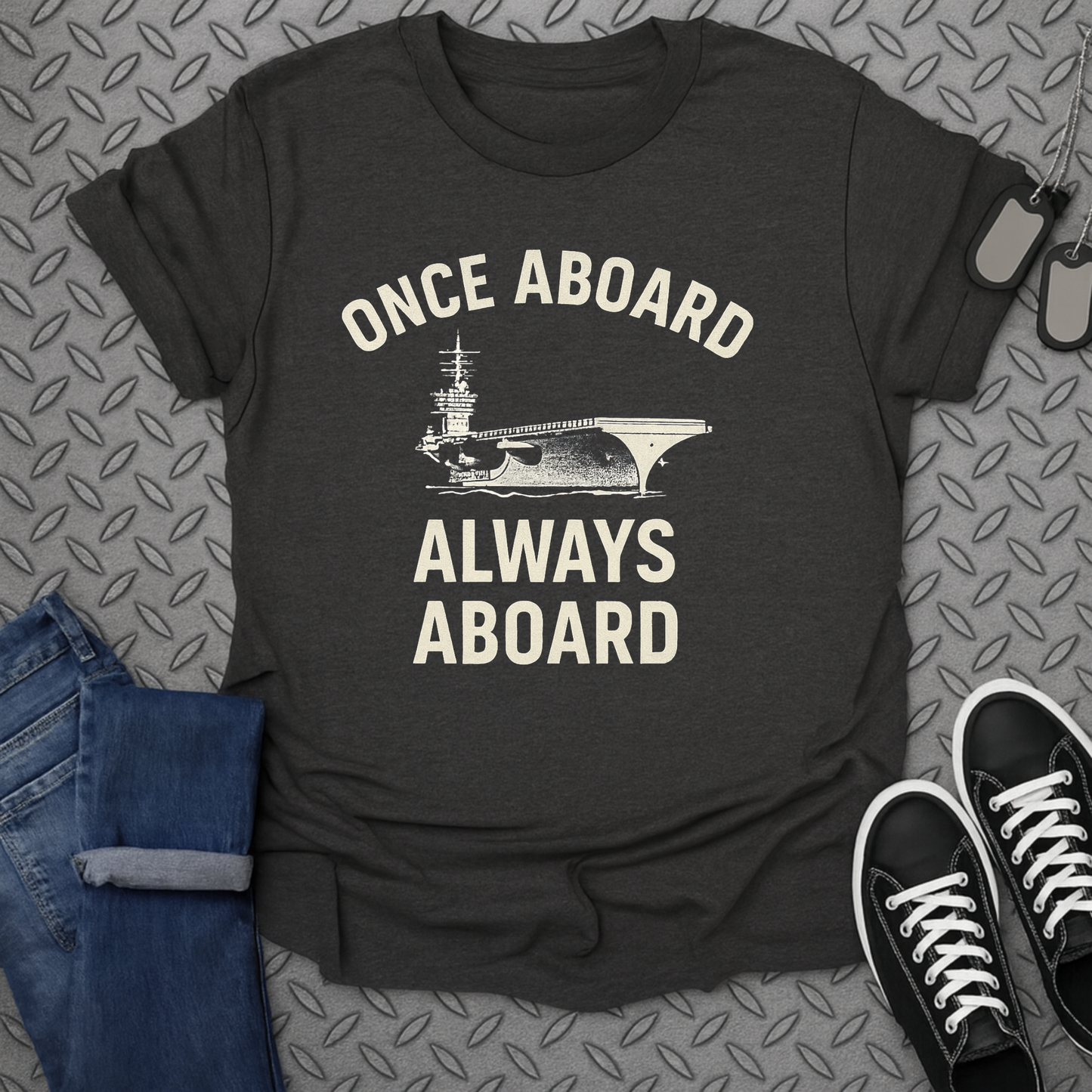 once aboard always aboard tshirt