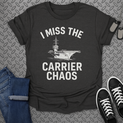 i miss the carrier chaos tshirt