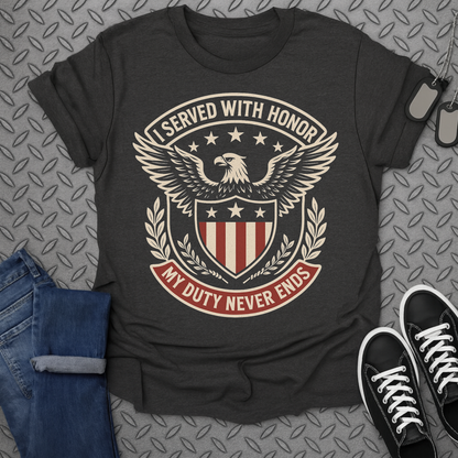 i served with honor tshirt