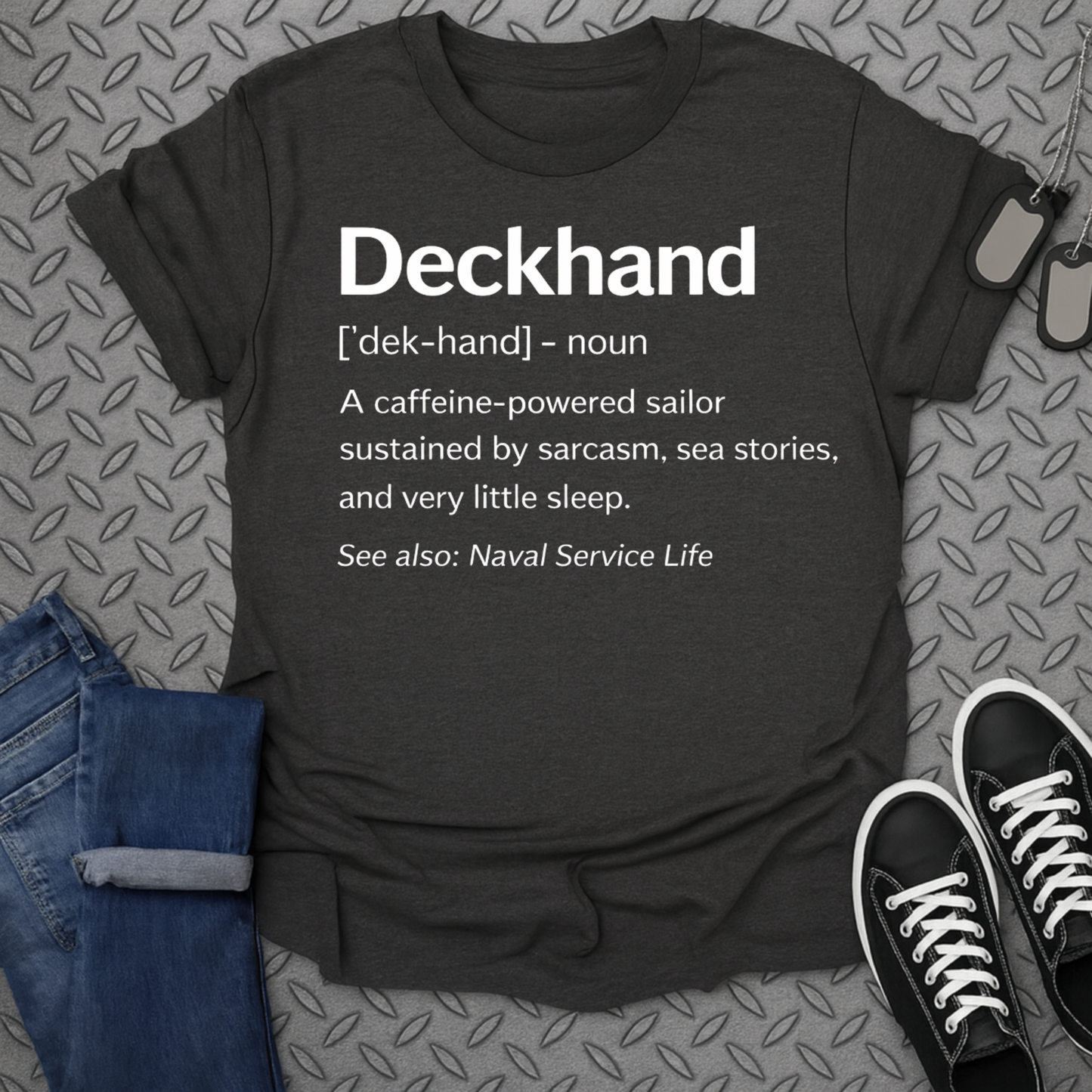 Deckhand Defined Funny Nautical Humor T-Shirt
