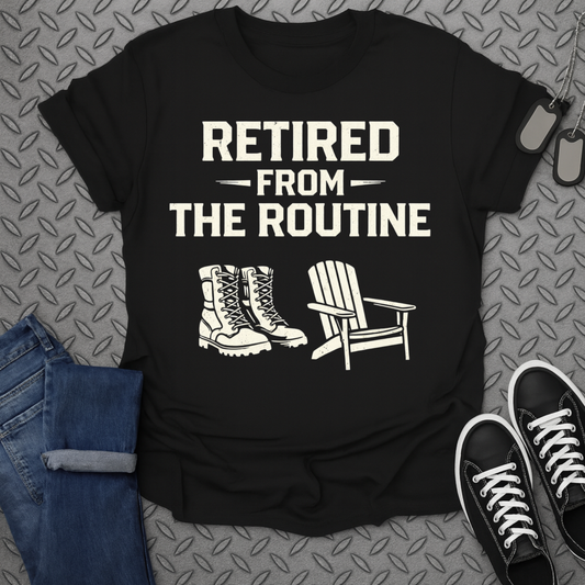Retired From The Routine Graphic Tee For Relaxation