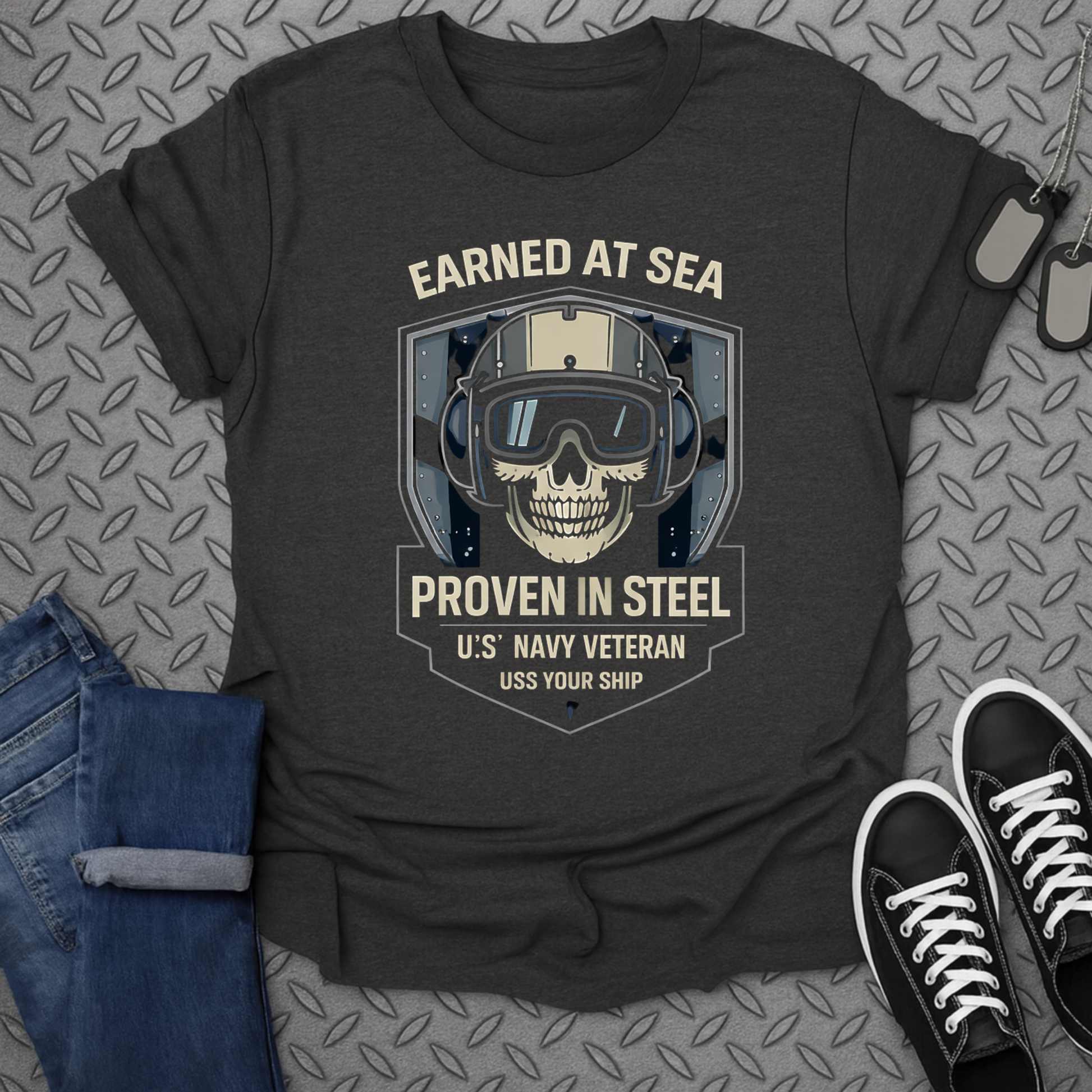 Earned At Sea Proven In Steel US Navy Veteran Shirt