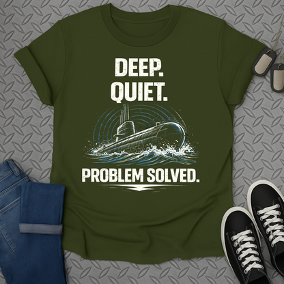 Deep Quiet Tshirt