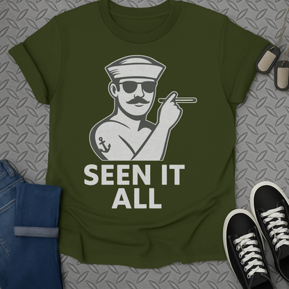 seen it all tshirt