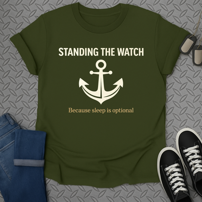 Standing the watch tshirt