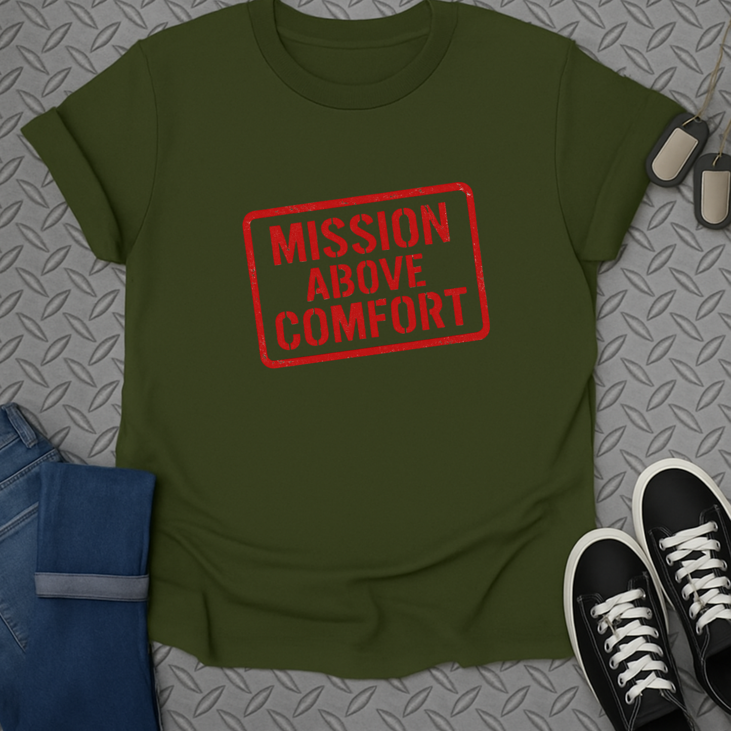 mission above comfort tshirt