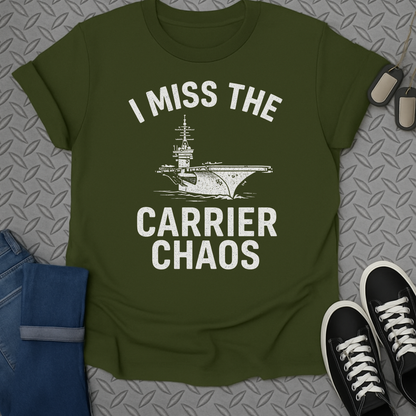 i miss the carrier chaos tshirt