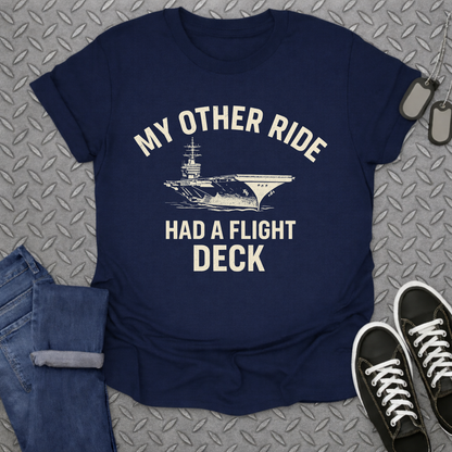 my other ride had a flight deck tshirt