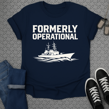 Formerly operational tshirt