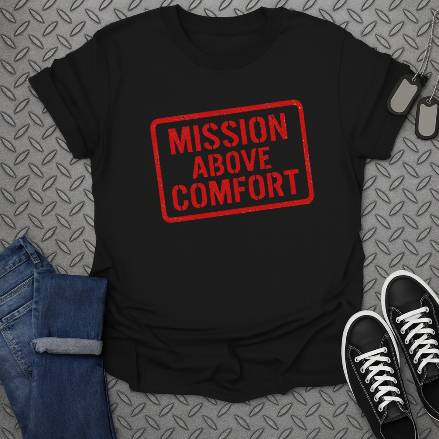 mission above comfort tshirt