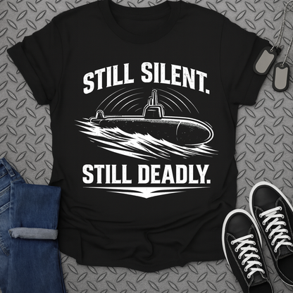 Still Silent Tshirt