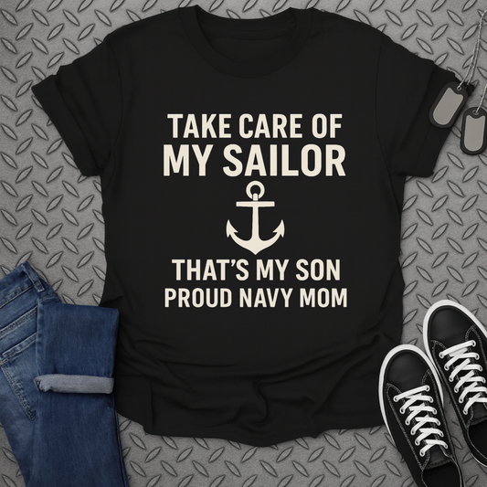 take care of my sailor tshirt