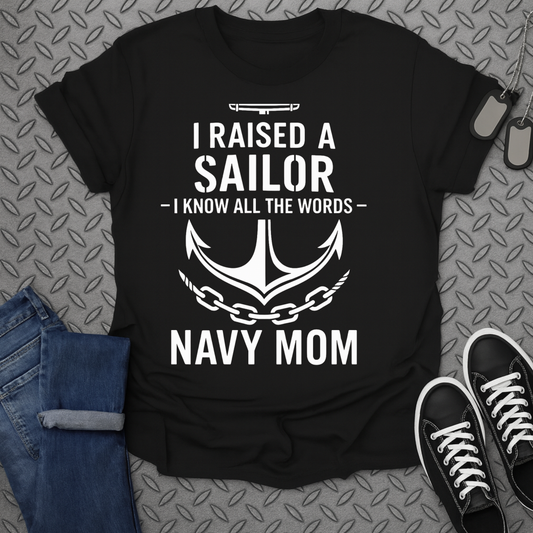 i raised a sailor tshirt