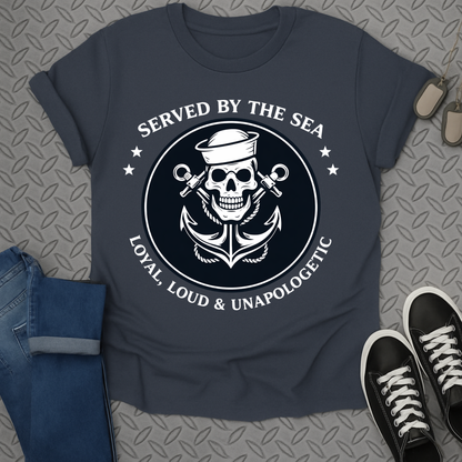 served by the sea tshirt